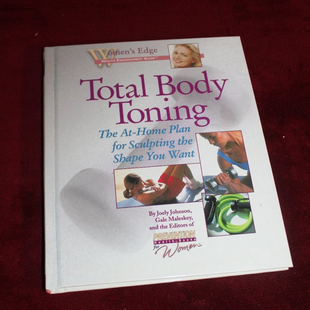 Women's Edge Health Enhancement Guide Total Body Toning The At-Home Plan